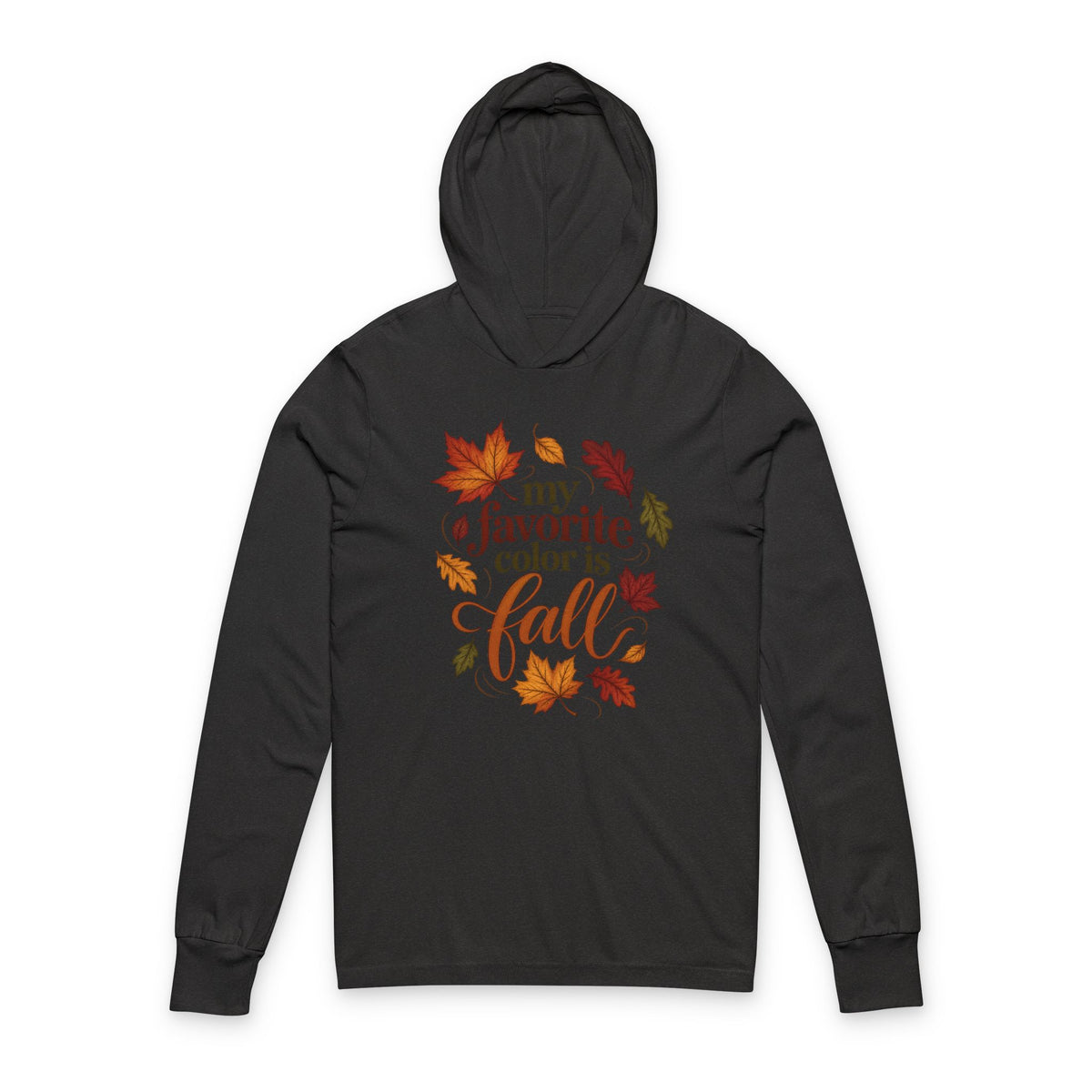 Fall Hoodie Tee — “My Favorite Color is Fall” Long-Sleeve Hooded Shirt