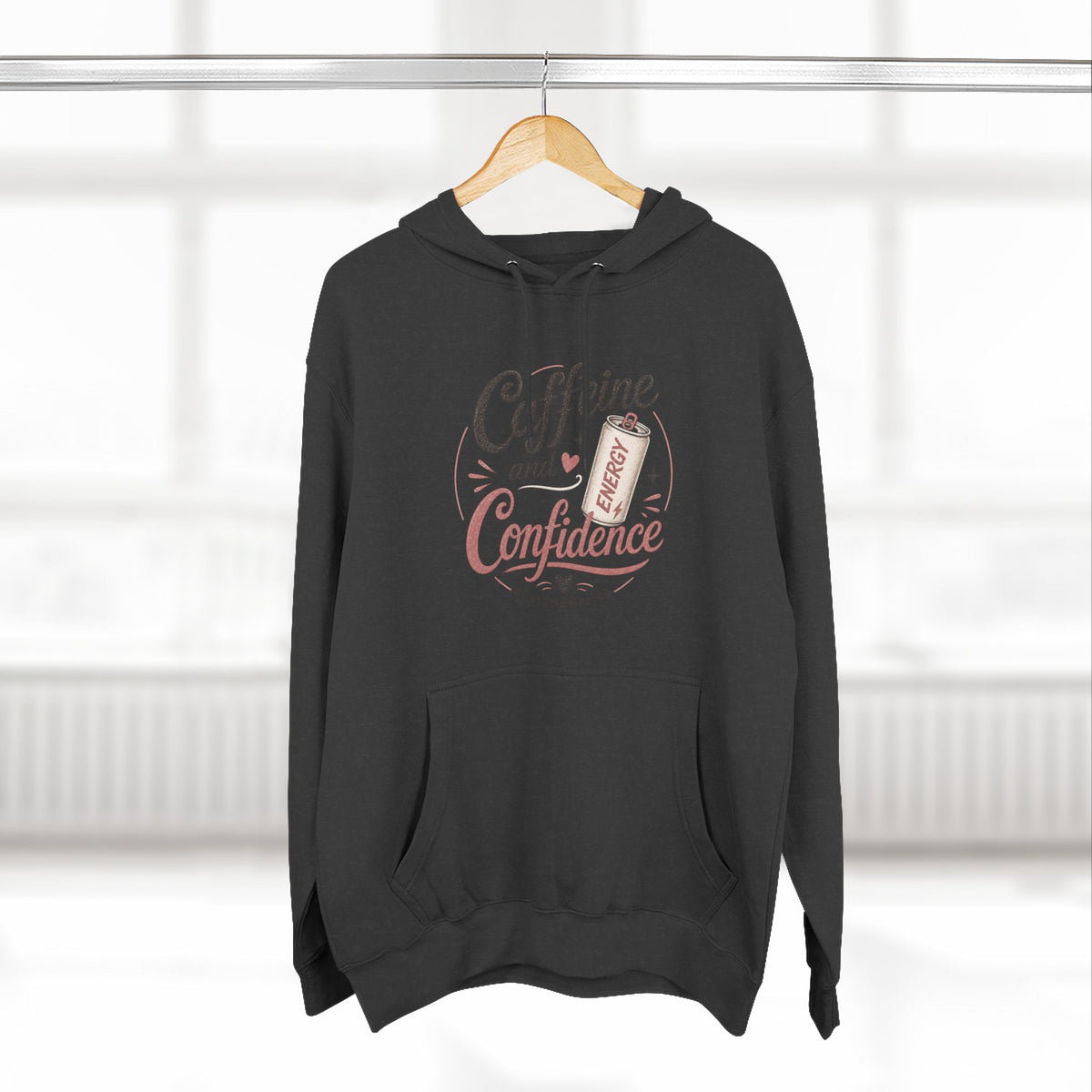 Caffeine and Confidence Hoodie — Women's Coffee Lover Pullover