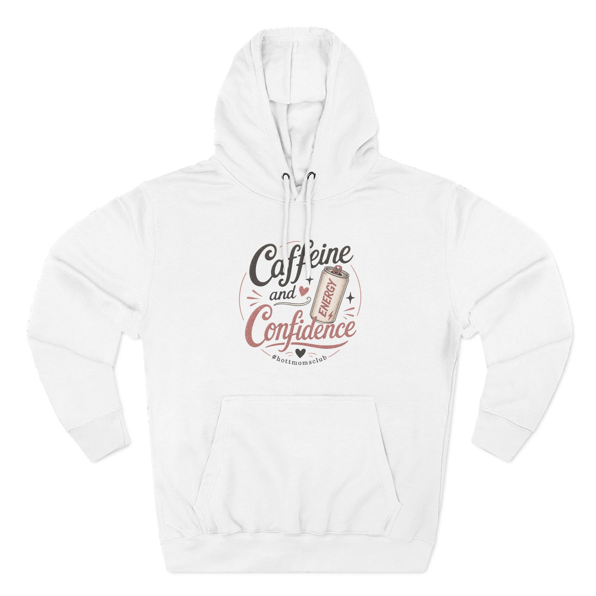 Caffeine and Confidence Hoodie — Women's Coffee Lover Pullover