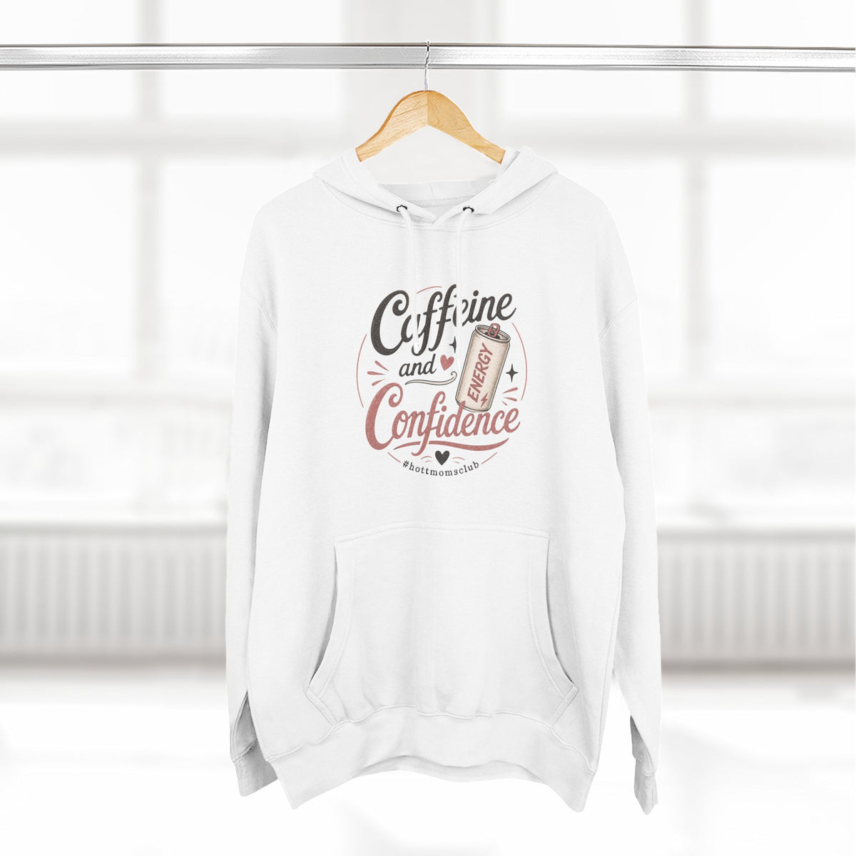 Caffeine and Confidence Hoodie — Women's Coffee Lover Pullover