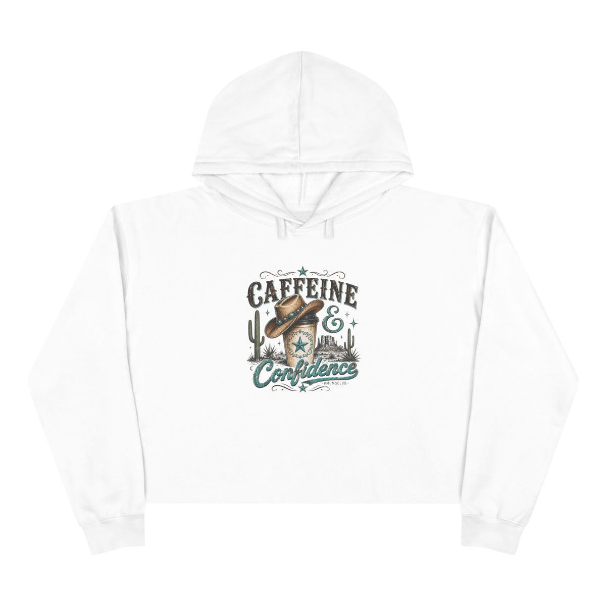Caffeine & Confidence Crop Hoodie — Retro Coffee Desert Graphic