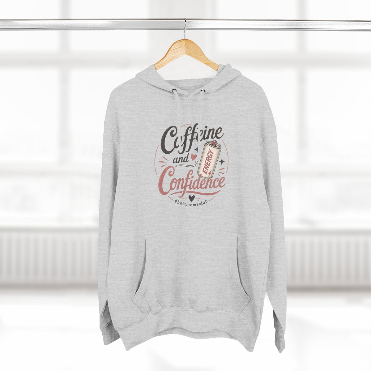 Caffeine and Confidence Hoodie — Women's Coffee Lover Pullover