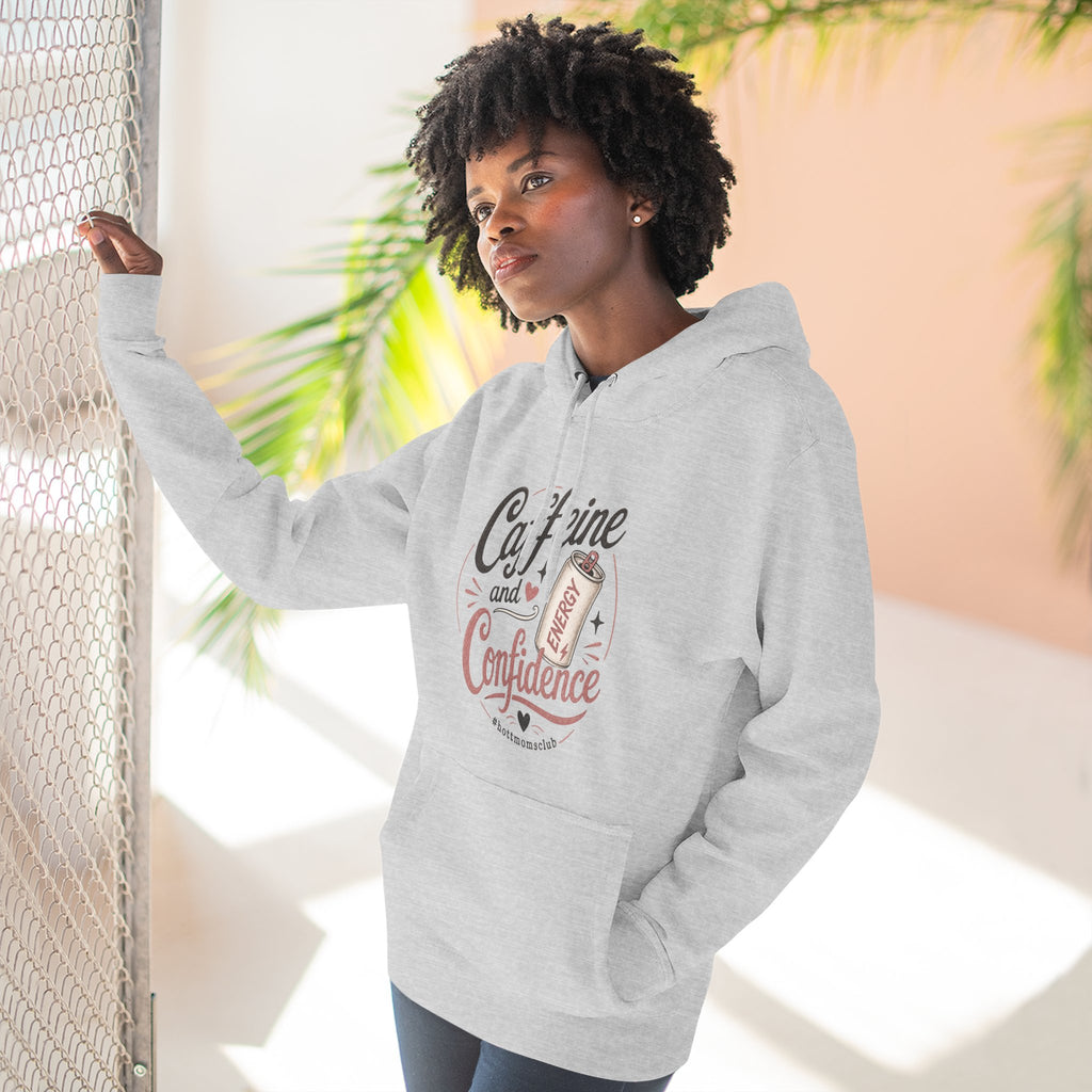 Caffeine and Confidence Hoodie — Women's Coffee Lover Pullover